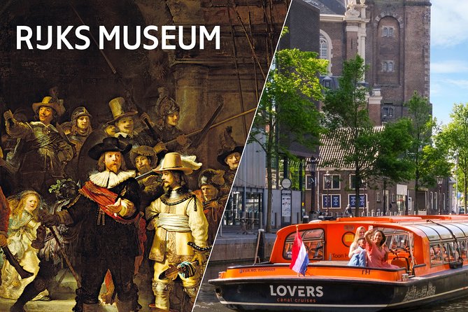 Combo Ticket: Rijksmuseum Amsterdam & 1h Cruise with Audio Guide - What You Get With This Rijksmuseum Plus Canal Cruise Ticket